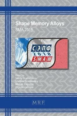 Shape Memory Alloys: Sma 2018 - cover