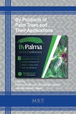 By-Products of Palm Trees and Their Applications - cover