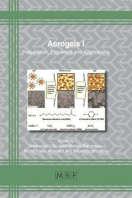 Aerogels I: Preparation, Properties and Applications - cover