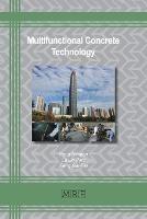 Multifunctional Concrete Technology - Feng Naiqian,Lu Jin Ping,Peng Gai-Fei - cover