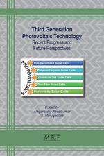 Third Generation Photovoltaic Technology: Recent Progress and Future Perspectives
