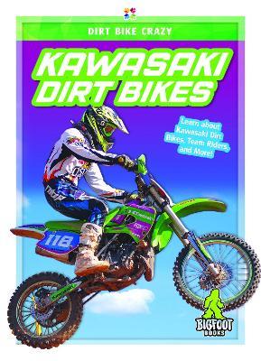 Kawasaki Dirt Bikes - R. L. Van - cover
