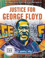 Racism in America: Justice for George Floyd