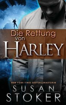 Die Rettung von Harley - Susan Stoker - cover