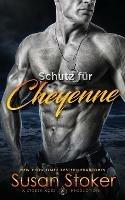Schutz fur Cheyenne - Susan Stoker - cover