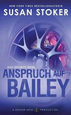 Anspruch auf Bailey - Susan Stoker - cover