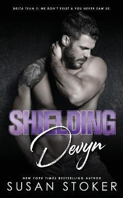 Shielding Devyn - Susan Stoker - cover