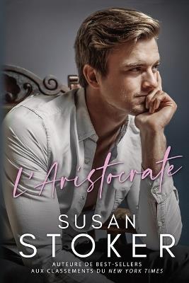 L'Aristocrate - Susan Stoker - cover