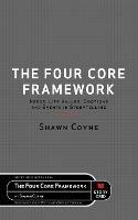 The Four Core Framework