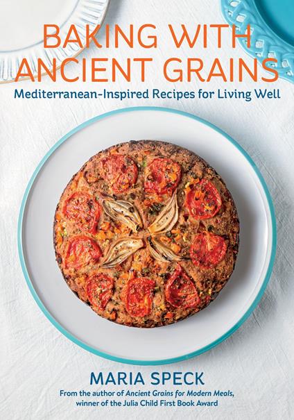 Baking with Ancient Grains