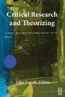 Libro in inglese Critical Research and Theorizing 