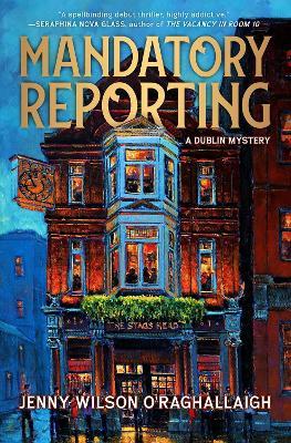 Mandatory Reporting - Jenny Wilson O'Raghallaigh - cover