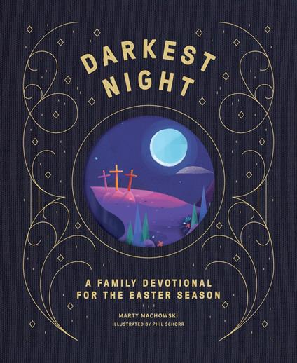 Darkest Night Brightest Day - Marty Machowski,Phil Schorr - ebook