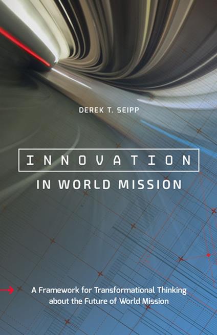Innovation in World Mission