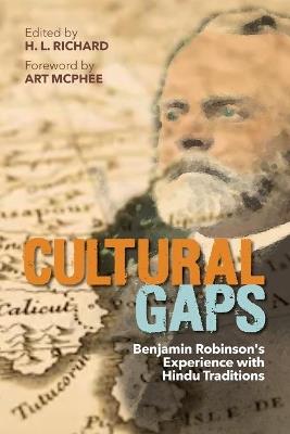 Cultural Gaps: Benjamin Robinson's Experience with Hindu Traditions - cover