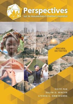Perspectives Sur Le Mouvement Chretien Mondial (4e Edition): Recueil de Textes - cover