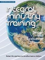 Integral Ministry Training (Revised Edition): Design and Evaluation - cover