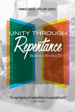 Unity through Repentance: The Journey to Wittenberg 2017
