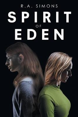 Spirit of Eden - R a Simons - cover