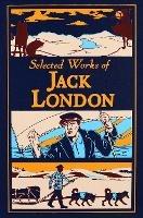 Selected Works of Jack London