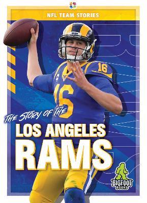The Story of the Los Angeles Rams - K.C. Kelley - cover