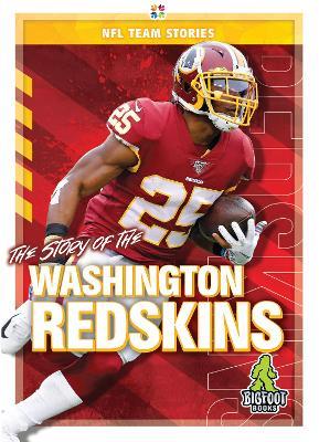 The Story of the Washington Redskin - Jim Gigliotti - cover