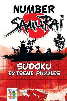 Number Samurai Sudoku Extreme Puzzles - Senor Sudoku - cover
