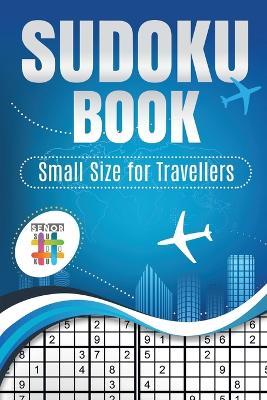 Sudoku Book Small Size for Travellers - Senor Sudoku - cover