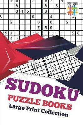 Sudoku Puzzle Books Large Print Collection - Senor Sudoku - cover