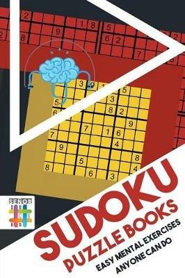 Sudoku Puzzle Books Easy Mental Exercises Anyone Can Do - Senor Sudoku - cover