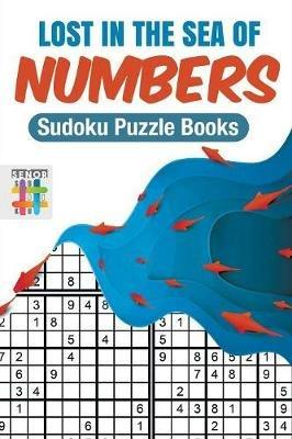 Lost in the Sea of Numbers Sudoku Puzzle Books - Senor Sudoku - cover