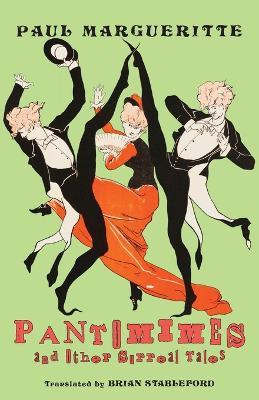 Pantomimes and Other Surreal Tales - Paul Margueritte - cover
