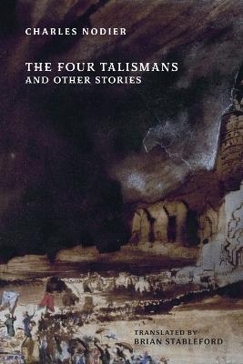 The Four Talismans and Other Stories - Charles Nodier - cover