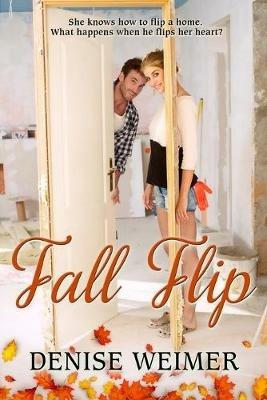 Fall Flip - Denise Weimer - cover