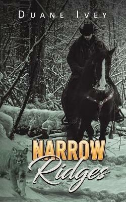 Narrow Ridges - Duane Ivey - cover