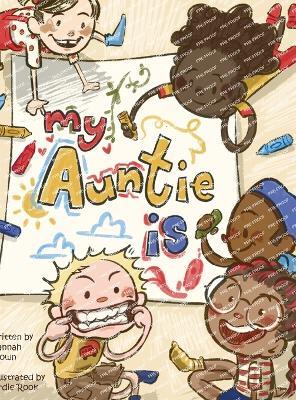 My Auntie Is - Hannah Brown - cover