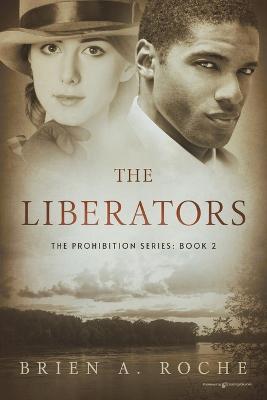 The Liberators - Brien a Roche - cover