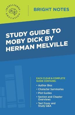 Study Guide to Moby Dick by Herman Melville - cover
