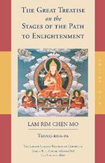 The Great Treatise on the Stages of the Path to Enlightenment (Volume 1)