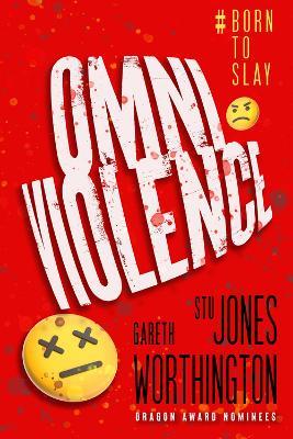 OMNIVIOLENCE - Stu Jones,Gareth Worthington - cover