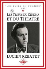 Les tribus du cinema et du theatre