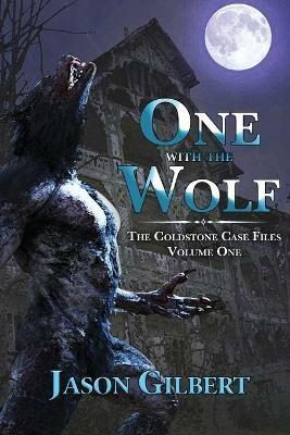 One with the Wolf - Jason Gilbert - cover