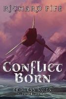 Conflict Born - Richard Fife - cover