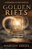 Golden Rifts - Marion Deeds - cover