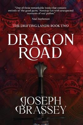 Dragon Road - Joseph Brassey - cover