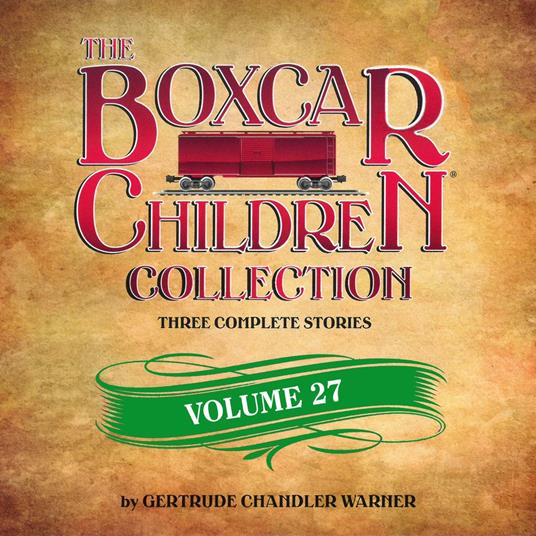 The Boxcar Children Collection Volume 27