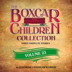 The Boxcar Children Collection Volume 23