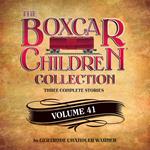 The Boxcar Children Collection Volume 41