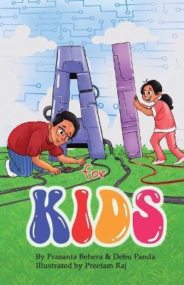 AI for Kids - Prasanta Behera,Debu Panda - cover