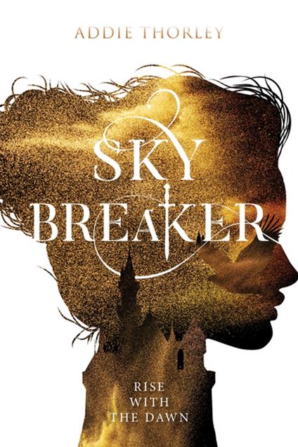 Sky Breaker - Addie Thorley - ebook